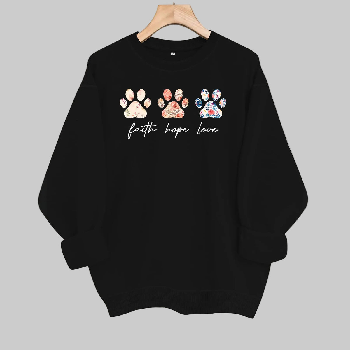 Fearless Faith Hope Love Paw Sweatshirt