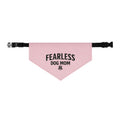 The Fearless Dog Mom Bandana Collar